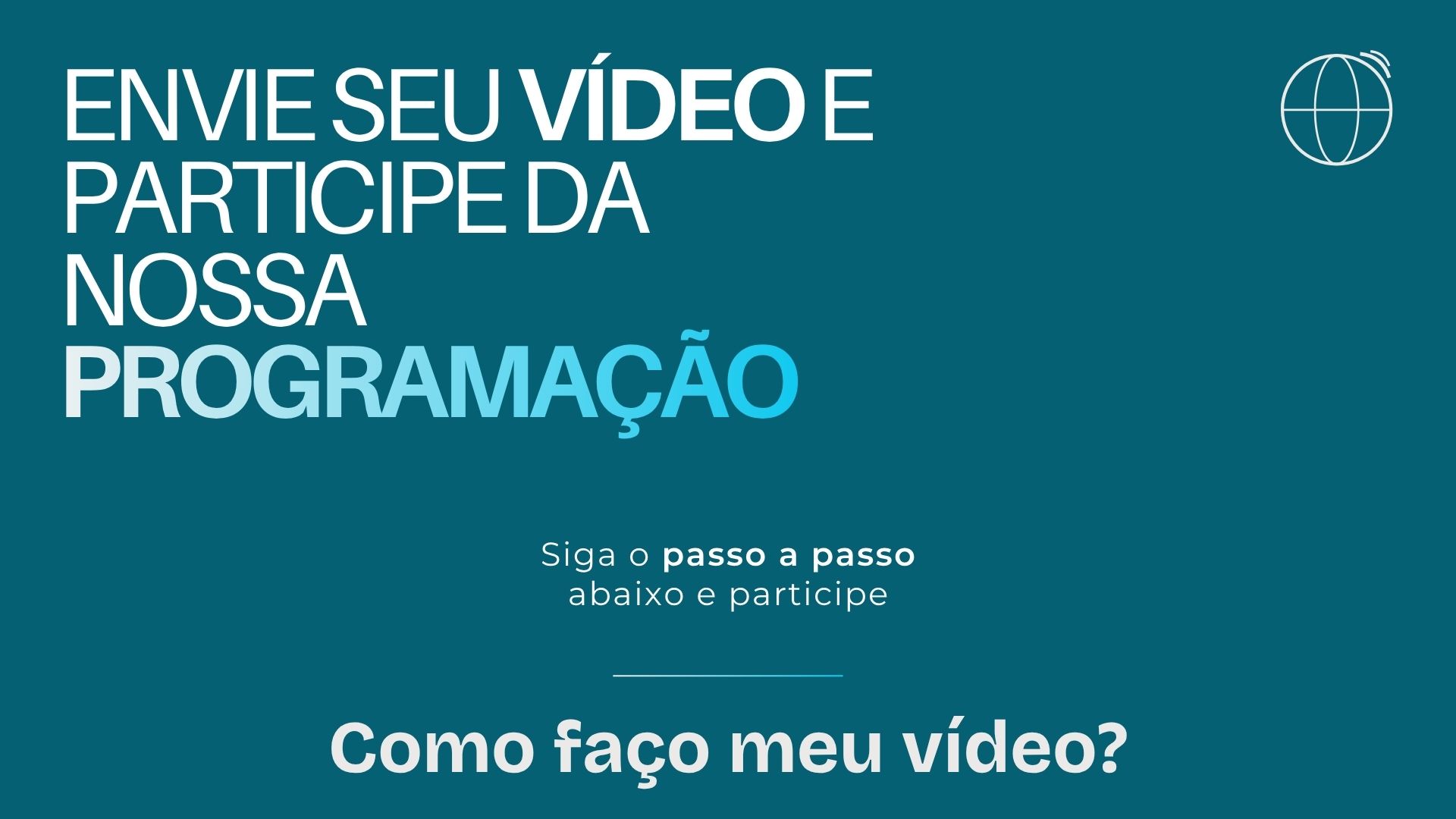 Como faço meu vídeo.jpg